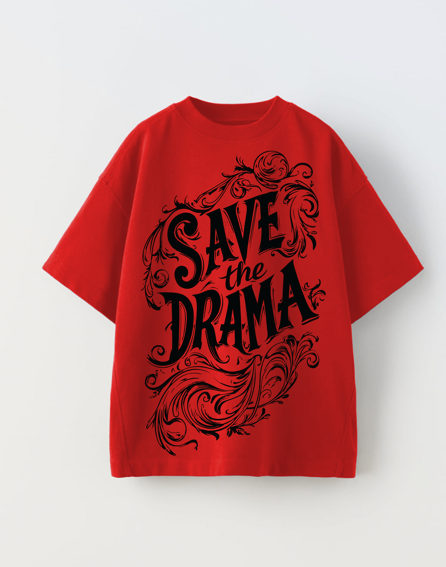 SAVE THE DRAMA